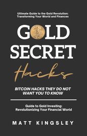 Gold Secret Hacks
