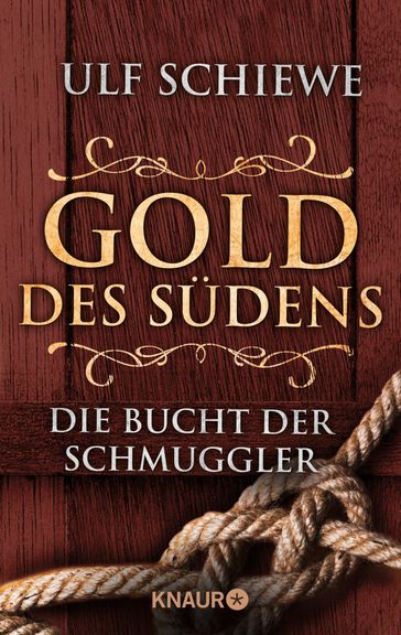 Gold des Südens 3 - Ulf Schiewe
