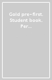 Gold pre-first. Student book. Per le Scuole superiori. Con e-book. Con espansione online