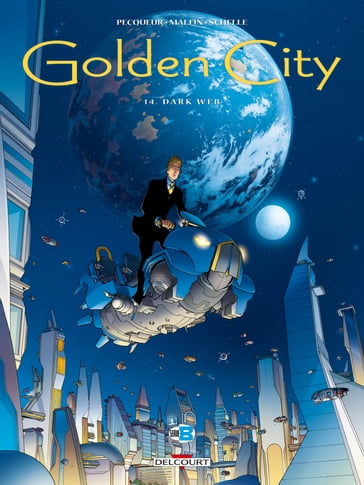 Golden City T14 - Daniel Pecqueur - Nicolas Malfin