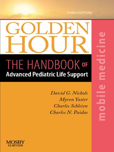 Golden Hour - MD David G. Nichols - MD Myron Yaster - MD Charles N. Paidas - MD  MBA Charles Schleien