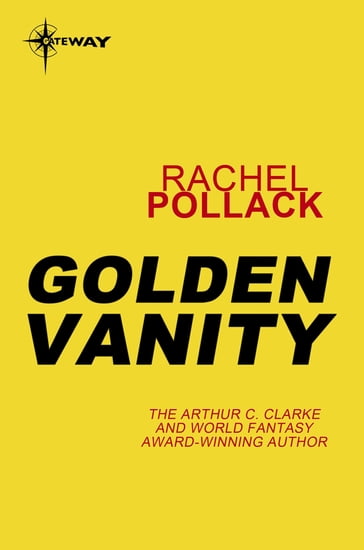 Golden Vanity - Rachel Pollack