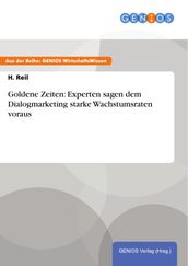 Goldene Zeiten: Experten sagen dem Dialogmarketing starke Wachstumsraten voraus