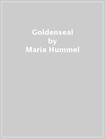 Goldenseal - Maria Hummel