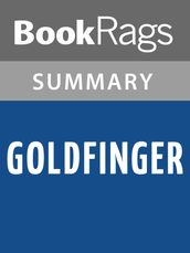 Goldfinger by Ian Fleming Summary & Study Guide