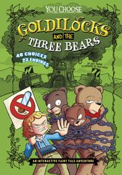 Goldilocks and the Three Bears