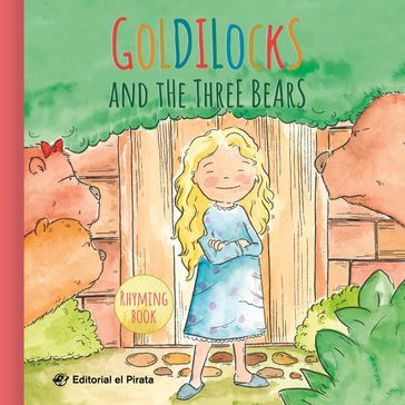 Goldilocks and the Three Bears - Jose Sénder - Laia Guerrero