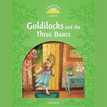 Goldilocks and the Three Bears - Sue Arengo