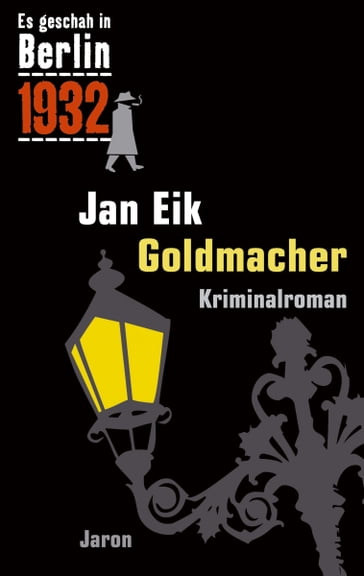 Goldmacher - Jan Eik