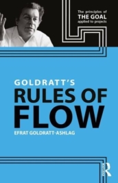 Goldratt s Rules of Flow