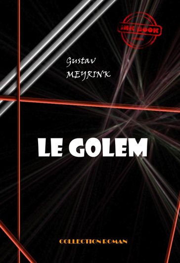 Le Golem [édition intégrale revue et mise à jour] - Gustav Meyrink
