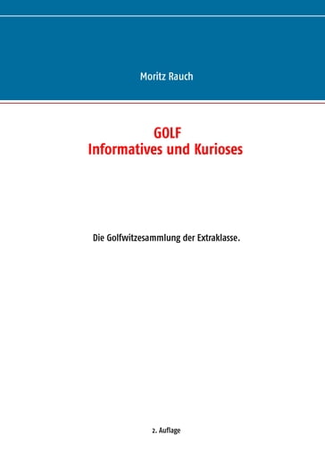 Golf - Moritz Rauch