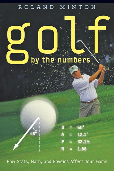 Golf by the Numbers - Roland Minton