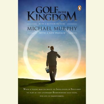 Golf in the Kingdom - Michael Murphy