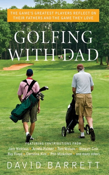 Golfing with Dad - David Barrett