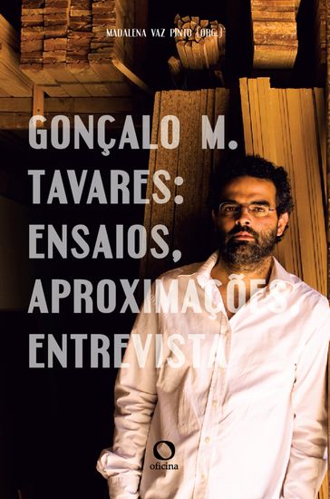 Gonçalo M.Tavares - Madalena Vaz Pinto