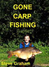 Gone Carp Fishing