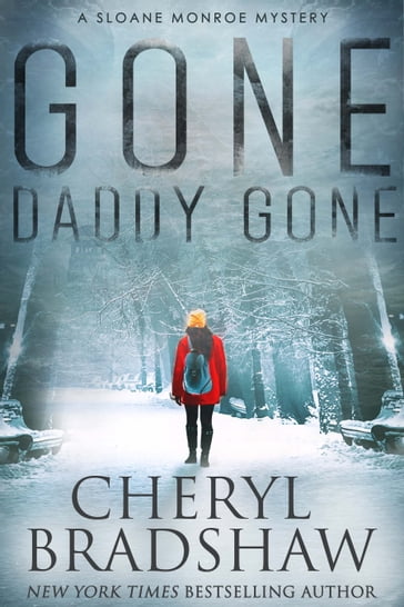 Gone Daddy Gone - Cheryl Bradshaw