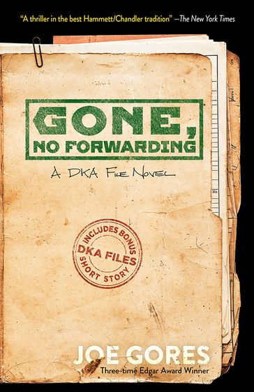 Gone, No Forwarding - Joe Gores