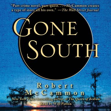Gone South - Robert McCammon