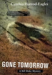 Gone Tomorrow