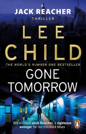 Gone Tomorrow - Lee Child