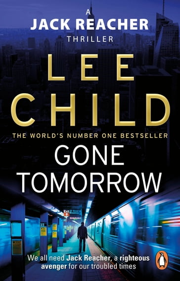 Gone Tomorrow - Lee Child