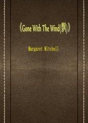 Gone With The Wind()