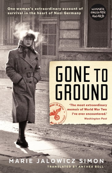 Gone to Ground - Marie Jalowicz-Simon