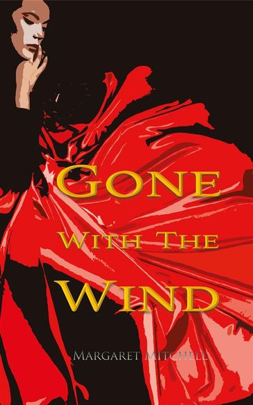 Gone with the Wind - Margaret Mitchell - Sam Vaseghi