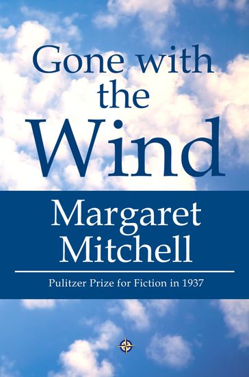 Gone with the Wind - Margaret Mitchell