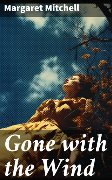 Gone with the Wind - Margaret Mitchell