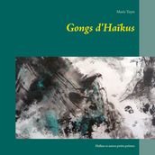 Gongs d Haïkus