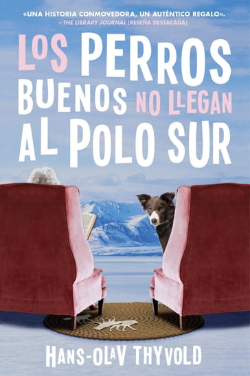 Good Dogs Don't Make It to the S Pole \ Los perros buenos no llegan al Polo - Hans-Olav Thyvold