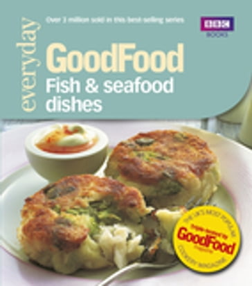 Good Food: Fish & Seafood Dishes - Jeni Wright