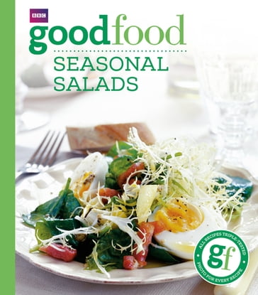 Good Food: Seasonal Salads - Good Food Guides