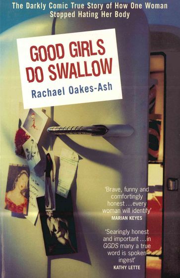 Good Girls Do Swallow - Rachael Oakes-Ash