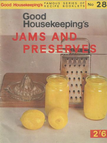 Good Housekeepings Jams & Preserves - Good Housekeeping