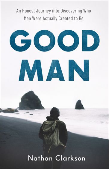 Good Man - Nathan Clarkson