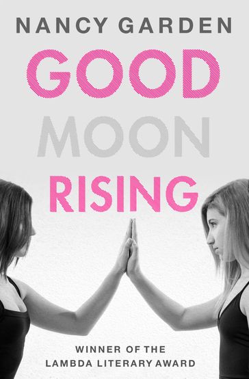 Good Moon Rising - Nancy Garden