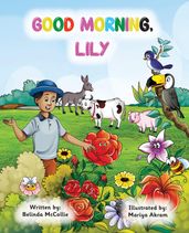 Good Morning Lily