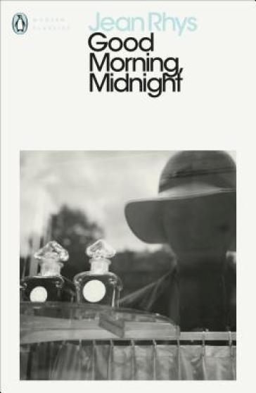 Good Morning, Midnight - Jean Rhys