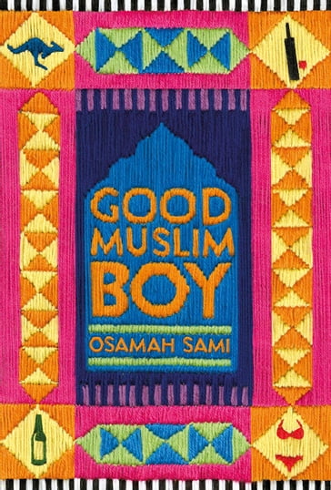 Good Muslim Boy - Osamah Sami