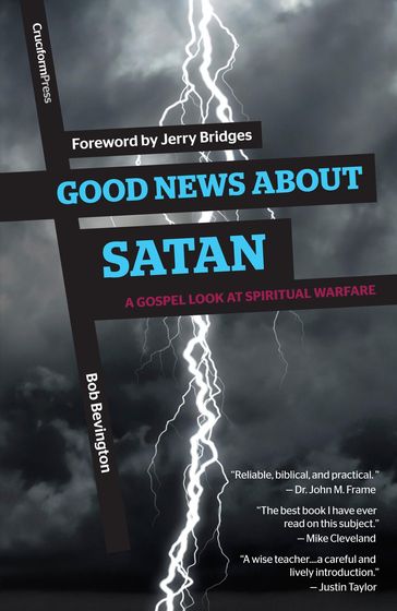 Good News About Satan - Bob Bevington
