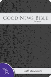 Good News Bible for men