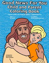 Good News For You Child and Parent Coloring Ebook: 