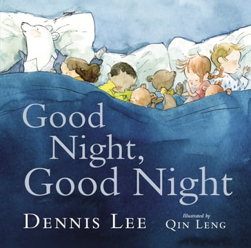 Good Night, Good Night - Dennis Lee
