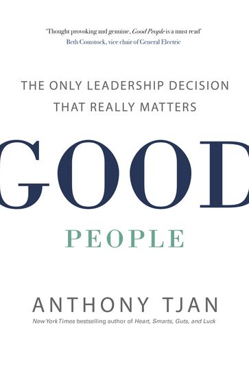 Good People - Anthony Tjan