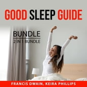 Good Sleep Guide Bundle, 2 in 1 Bundle