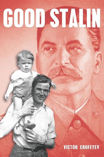Good Stalin - Victor Erofeyev